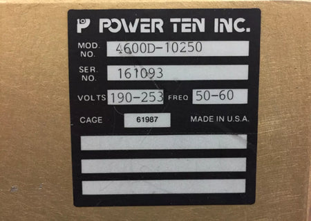 Power Ten 4600D-20250 0-10 Volts DC 0-250 AMPS Heavy Duty DC Power Supply