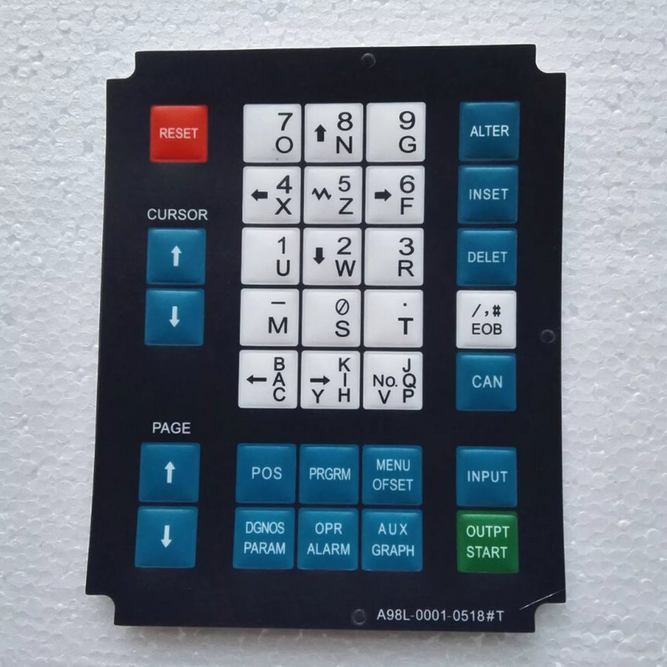 Replacement Membrane Keysheet Keypad for Fanuc A98L-0001-0518#T