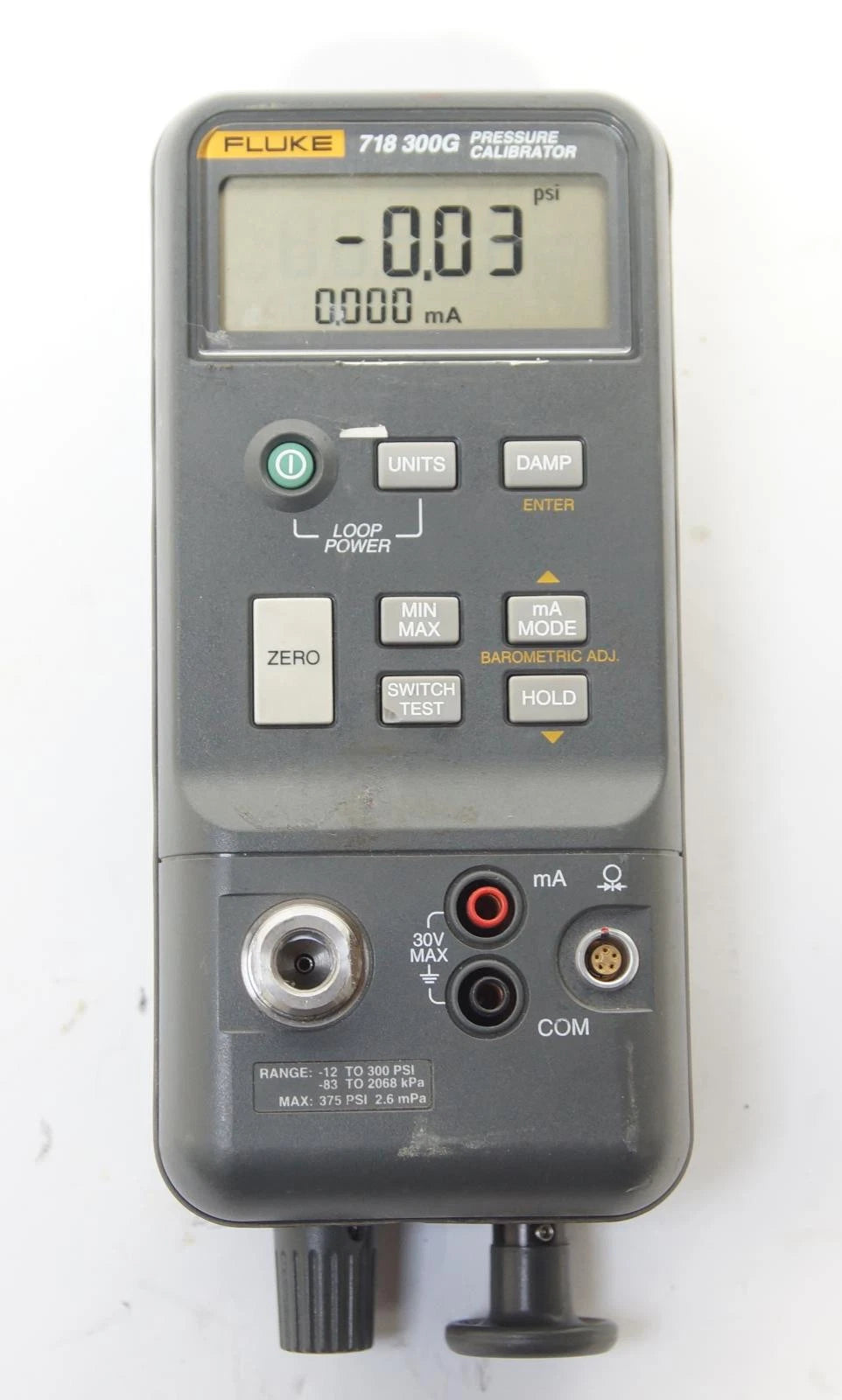 FLUKE 718-300G PRESSURE CALIBRATOR -12 TO 30 PSI -850 mbar to 20 bar